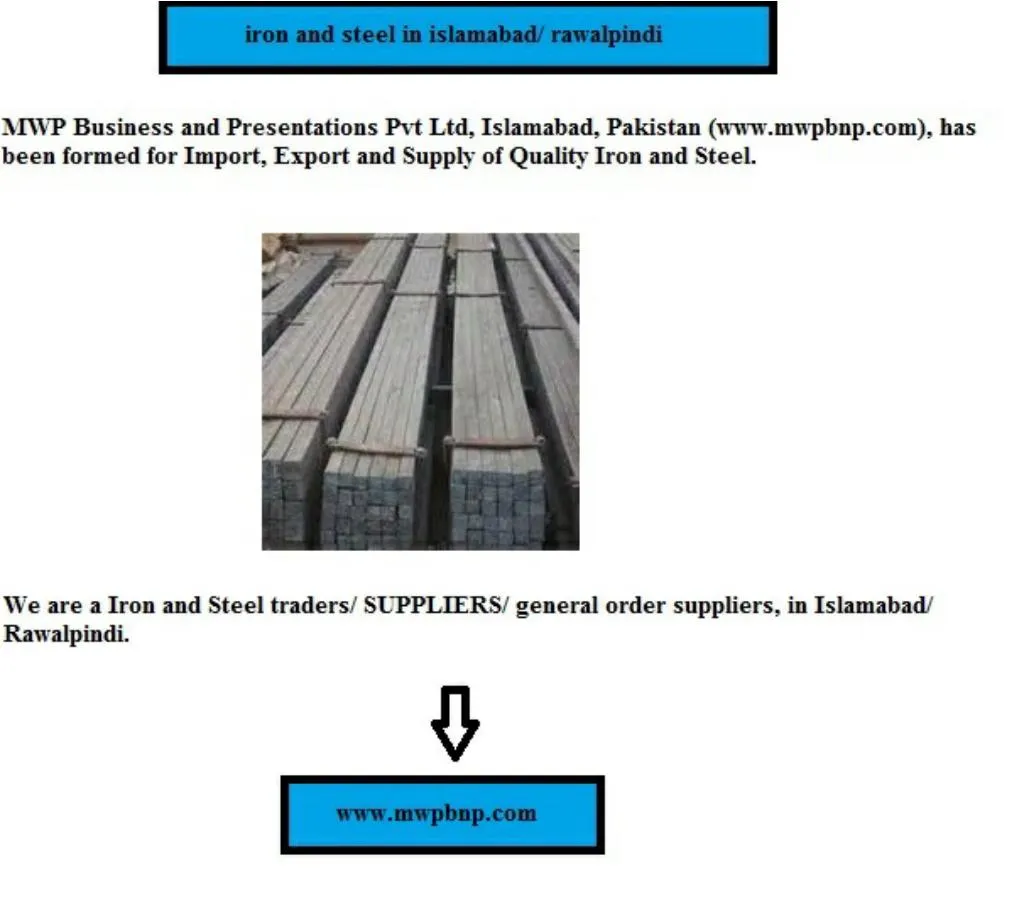 PPT iron and steel in islamabad/ rawalpindi PowerPoint Presentation