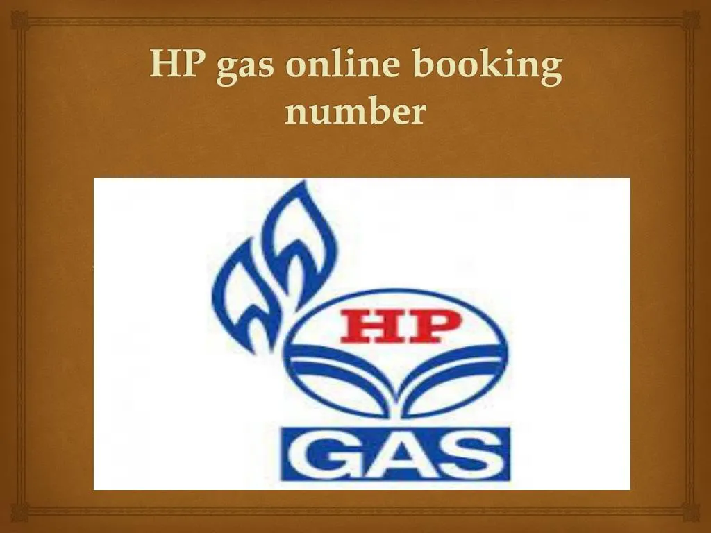 ppt-hp-gas-online-booking-number-powerpoint-presentation-free