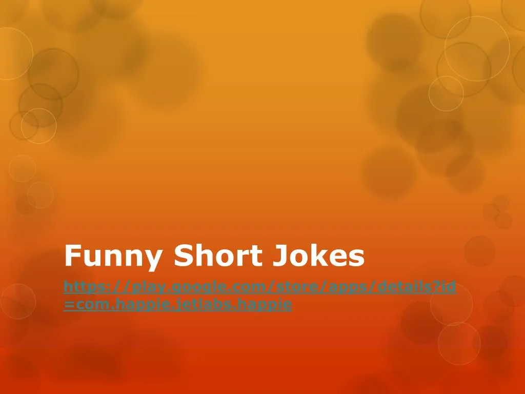 PPT - Funny Short Jokes PowerPoint Presentation, free download - ID:7299207