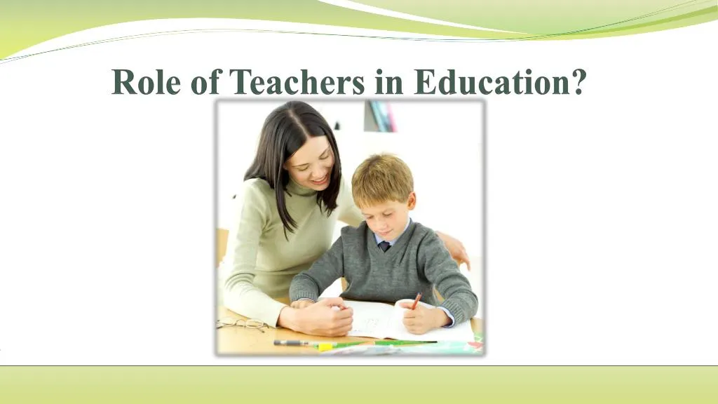 role of the teacher presentation