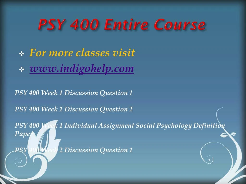 psy 400 social psychology definition paper Psy 400 week 1 individual assignment social psychology definition paper click here to buy the tutorial for more course tutorials visit wwwuophelpcom. psy 400 social psychology definition paper Psy 400 week 1 individual assignment social psychology definition paper click here to buy the tutorial for more course tutorials visit wwwuophelpcom.