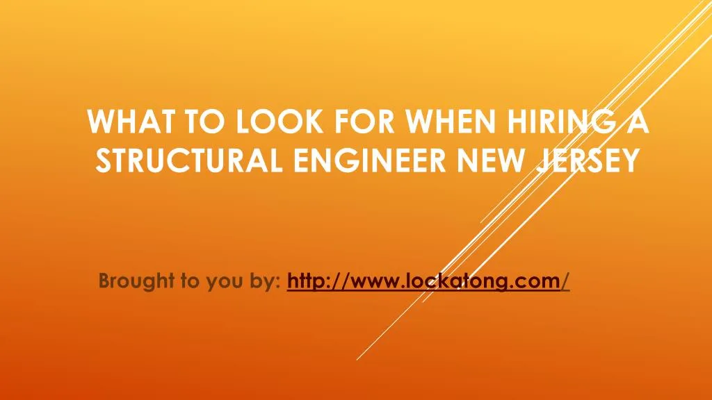 what to look for when hiring a structural engineer new jersey n.