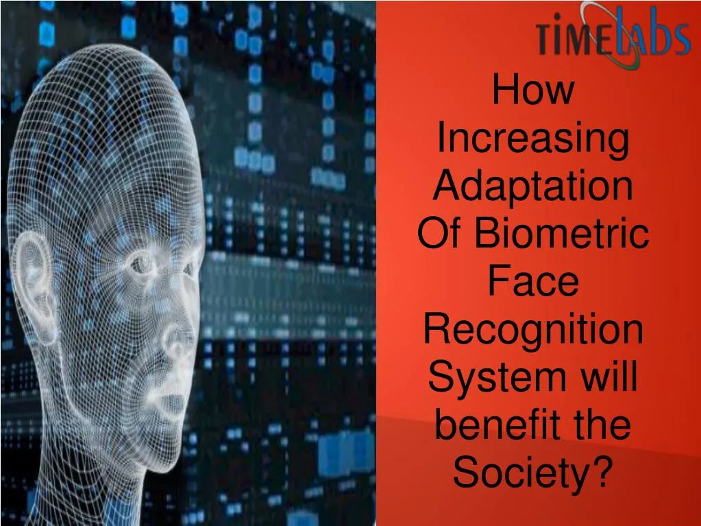 PPT - Biometric Face Recognition System PowerPoint Presentation, Free ...