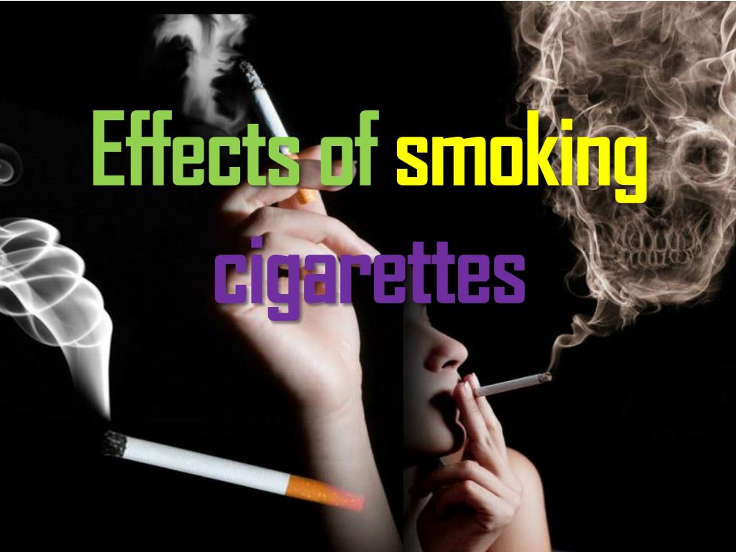 Ppt Effects Of Smoking Cigarettes Powerpoint Presentation Free Download Id 7307639