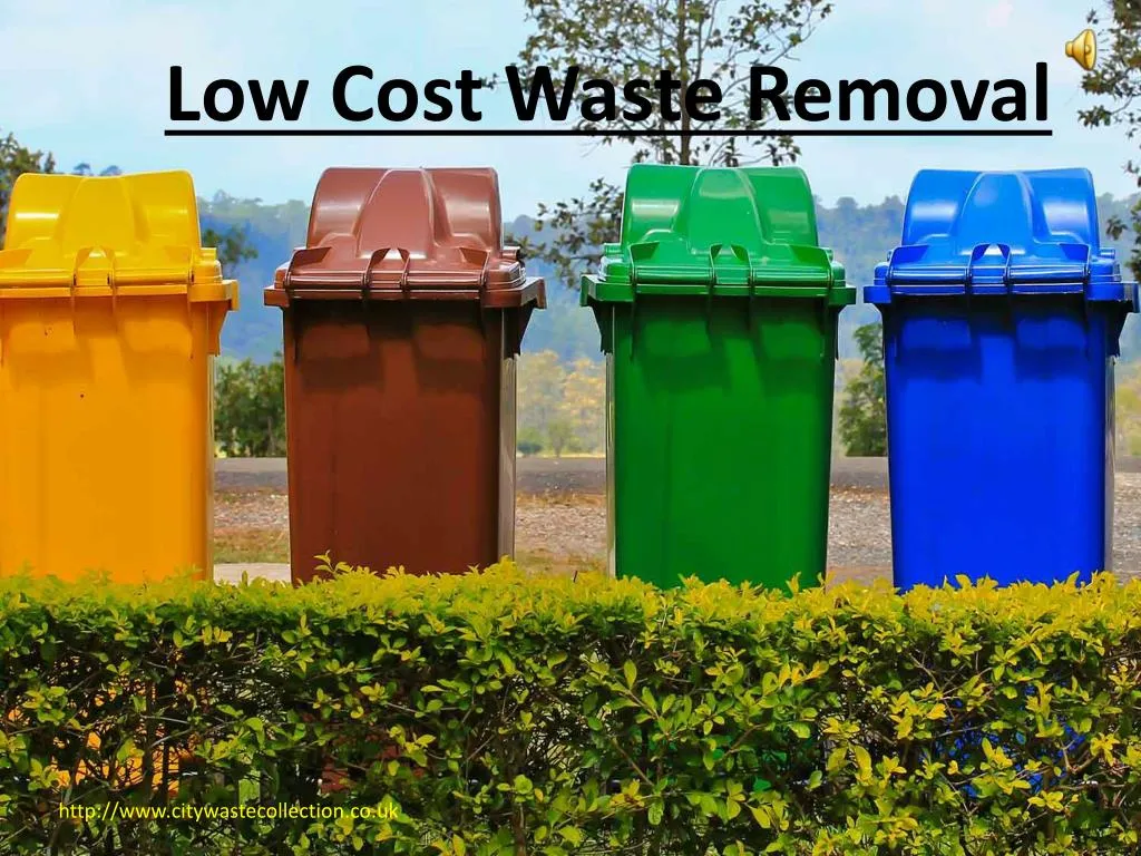 PPT - Low Cost Waste Removal PowerPoint Presentation, free download