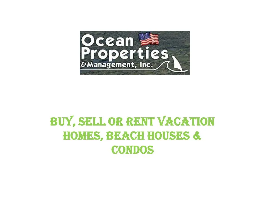buy sell or rent vacation homes beach houses condos n.