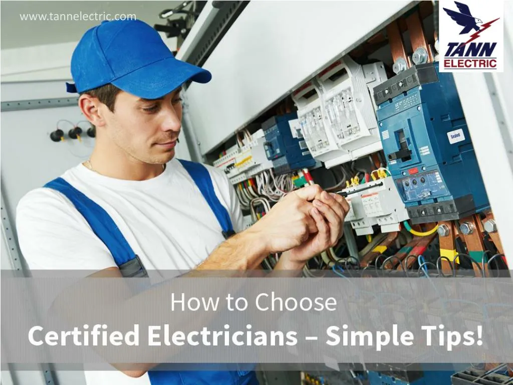how to choose certified electricians simple tips n.