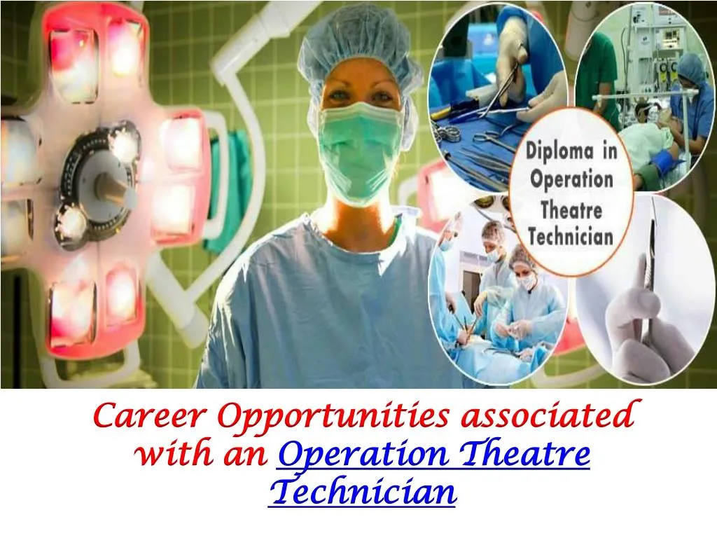 ppt-career-opportunities-associated-with-an-operation-theatre