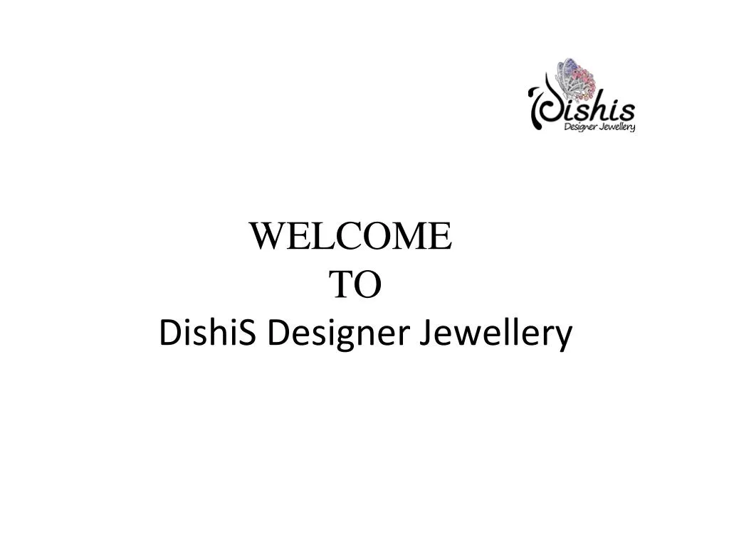 welcome to dishis designer jewellery n.