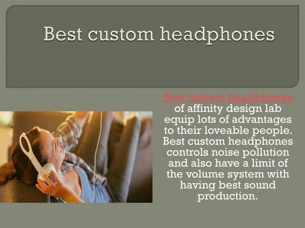 best custom headphones n.