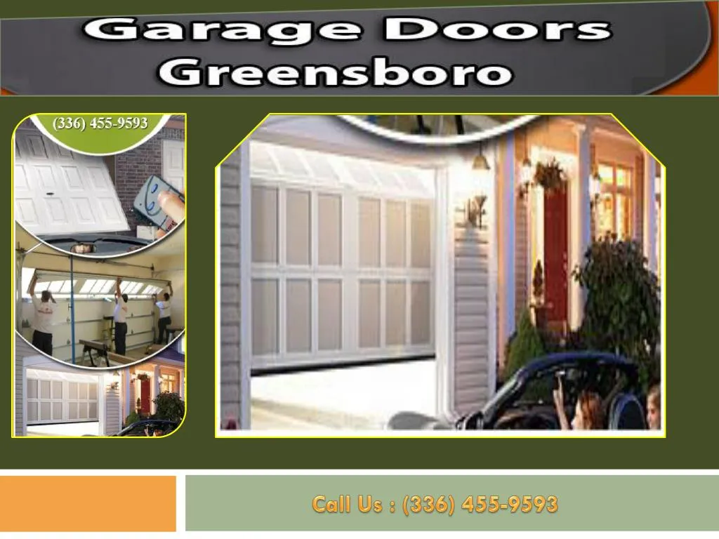 PPT Experts Garage Doors Greensboro NC PowerPoint Presentation, free