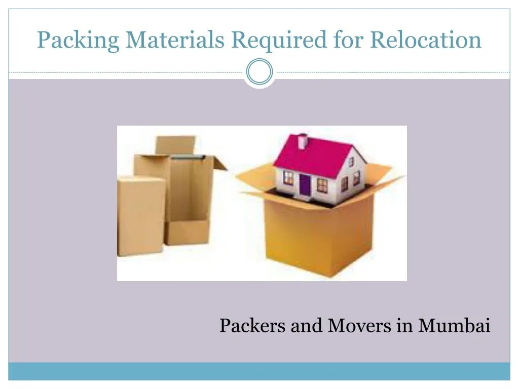 PPT Packing materials needed for packers and movers in mumbai PowerPoint Presentation ID7317683