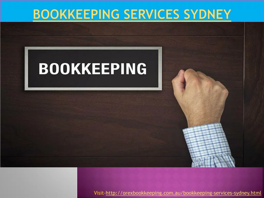 PPT Bookkeeping services Sydney PowerPoint Presentation, free