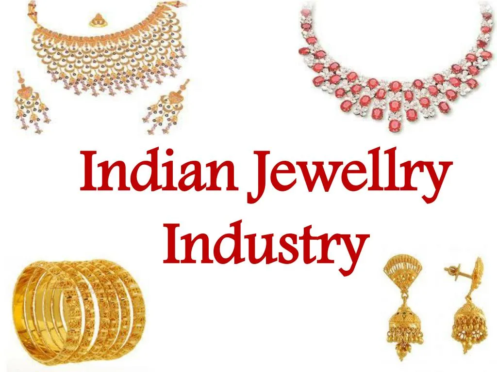 PPT - Gems and Jewellery Industry in India PowerPoint Presentation 