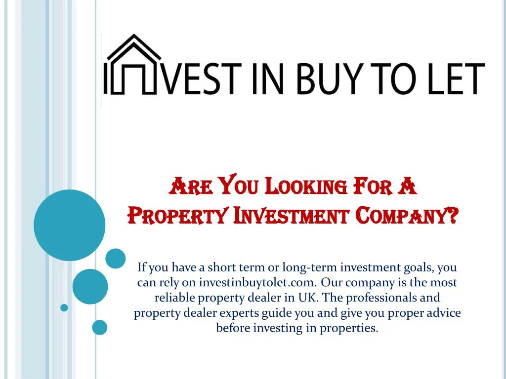 are you looking for a property investment company n.