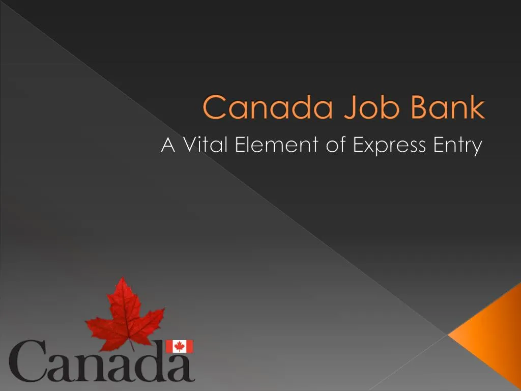 PPT Canada Job BankA Vital Element of Express Entry PowerPoint