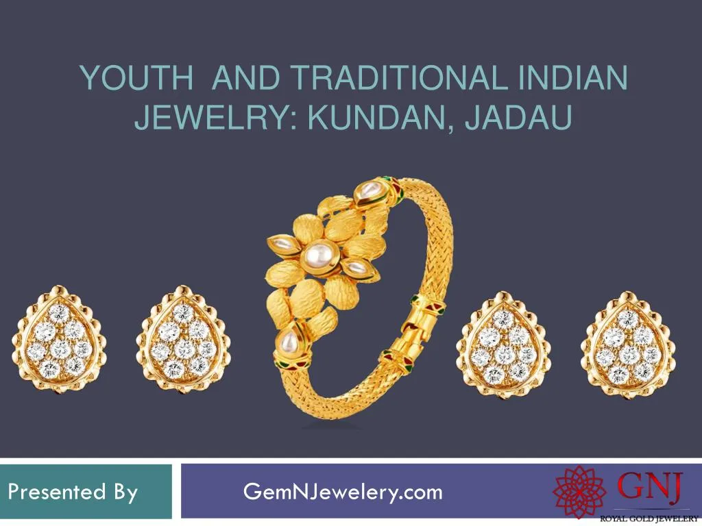 youth and traditional indian jewelry kundan jadau n.