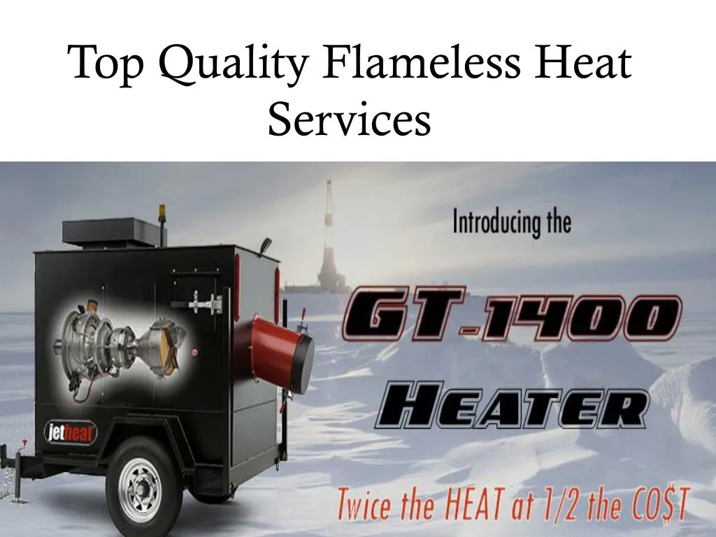 top quality flameless heat services n.