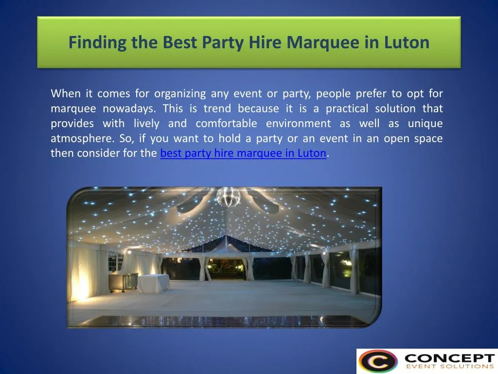 finding the best party hire marquee in luton n.