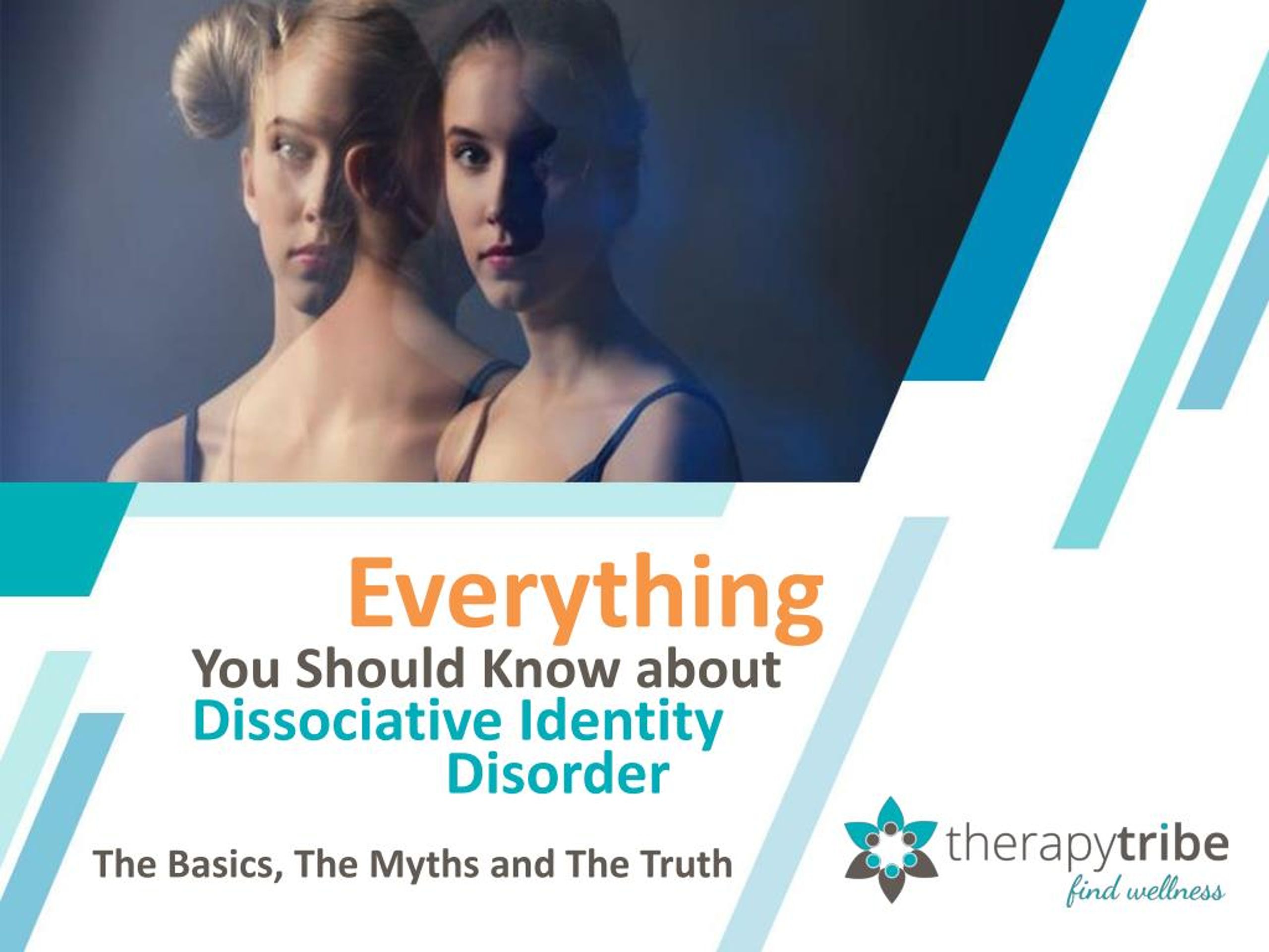 PPT Everything You Should Know about Dissociative Identity Disorder