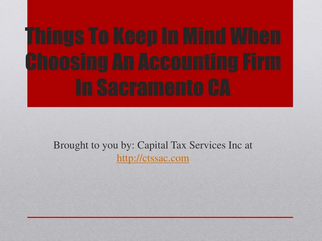 things to keep in mind when choosing an accounting firm in sacramento ca n.