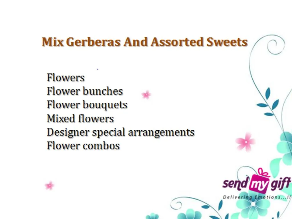 PPT Flower Combos Mix Gerberas And Assorted Sweets PowerPoint