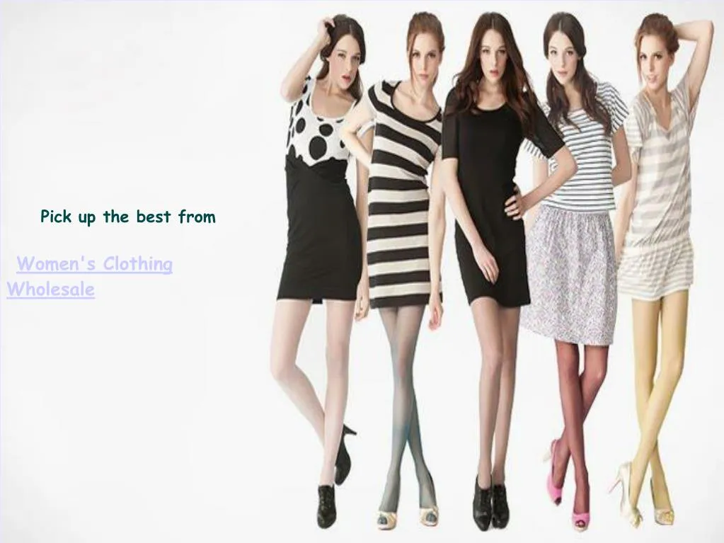 PPT Pick up the best from women's clothing wholesale PowerPoint