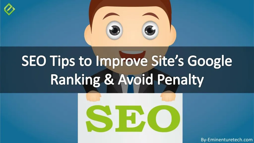 seo tips to improve site s google ranking avoid penalty n.