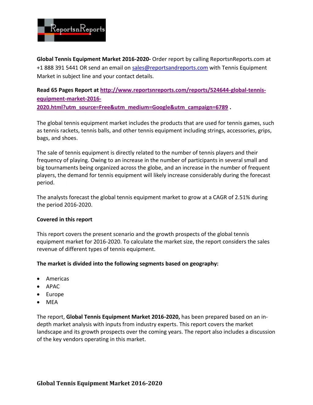 PPT Tennis Equipment Market 20162020 Global Research Report