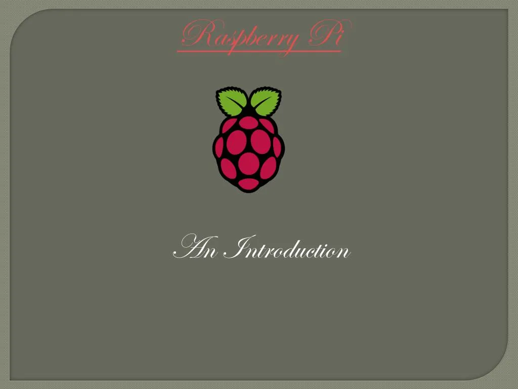 Ppt Raspberry Pi Ppt Powerpoint Presentation Free Download Id7330953 