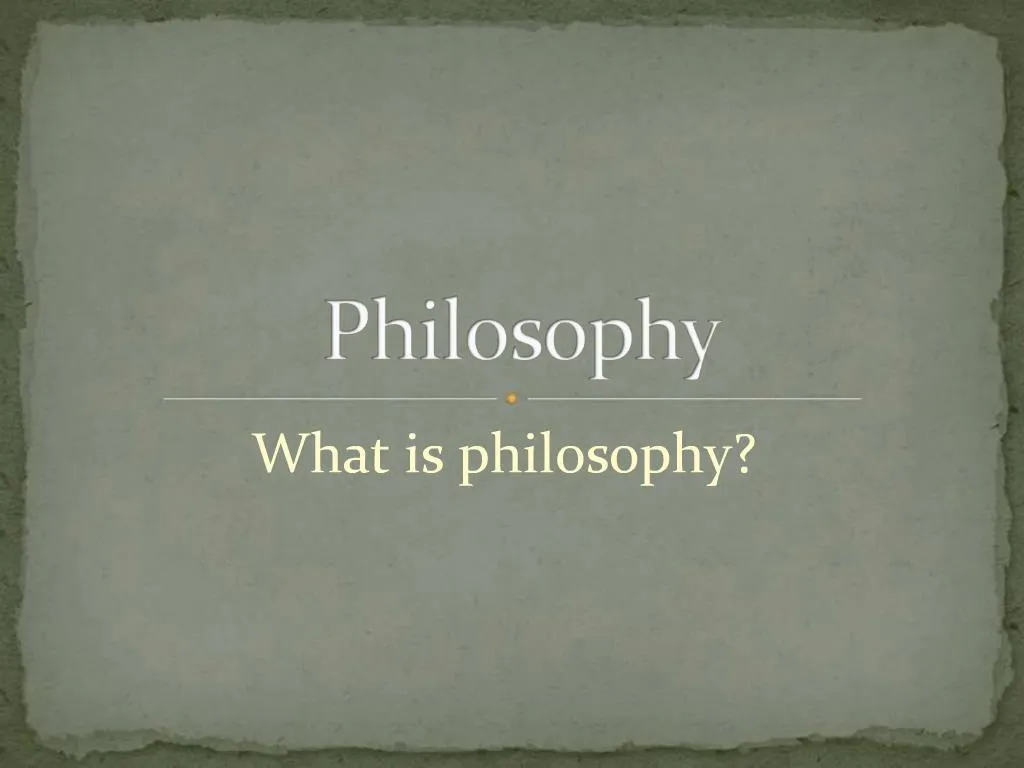 PPT - Philosophy PowerPoint Presentation, Free Download - ID:733146