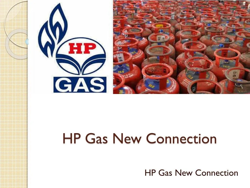 ppt-hp-gas-new-connection-powerpoint-presentation-free-download-id