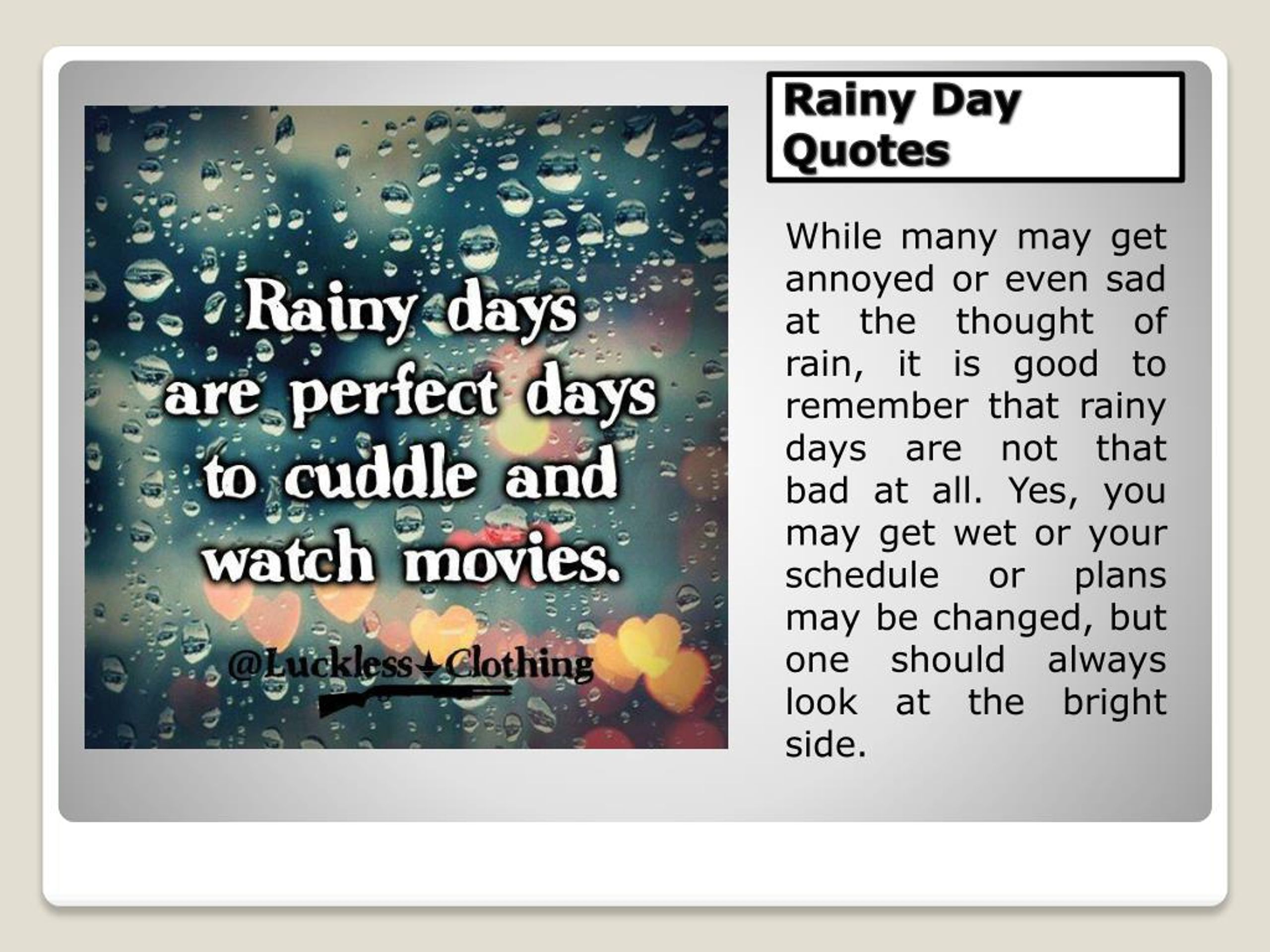 Even Rainy Days Have a Bright Side