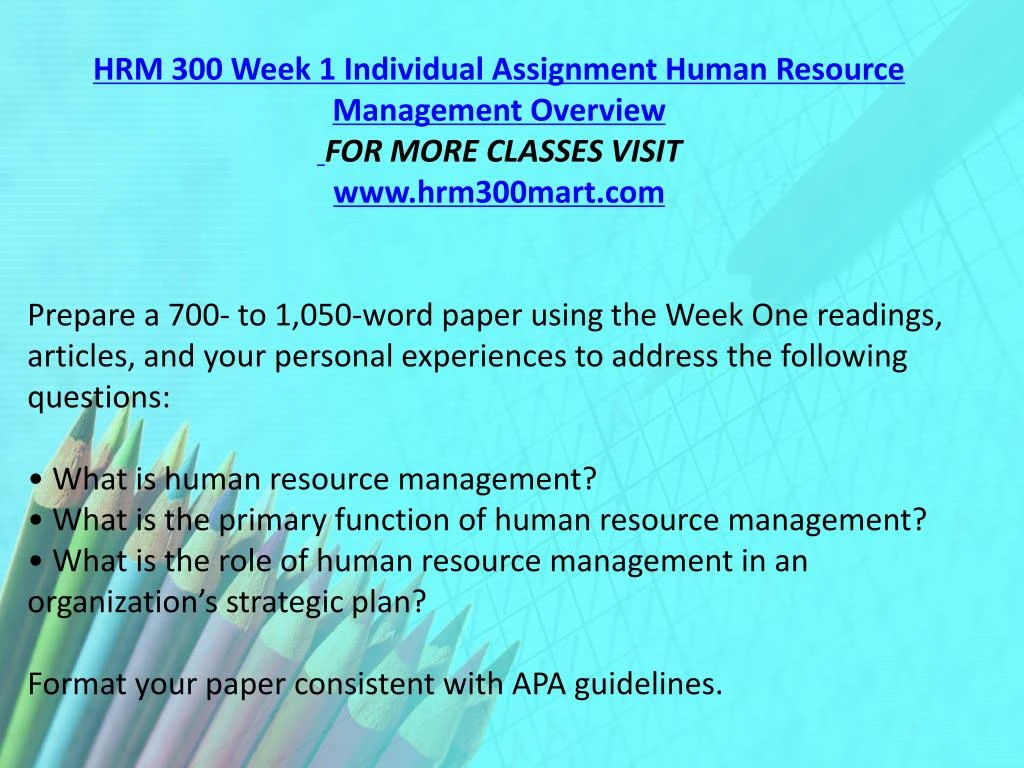 hrm 300 week 1 individual assignment hrm 300 week 1 individual assignment