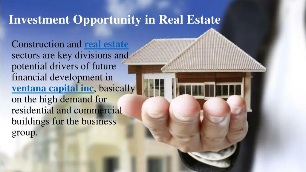 investment opportunity in real estate n.