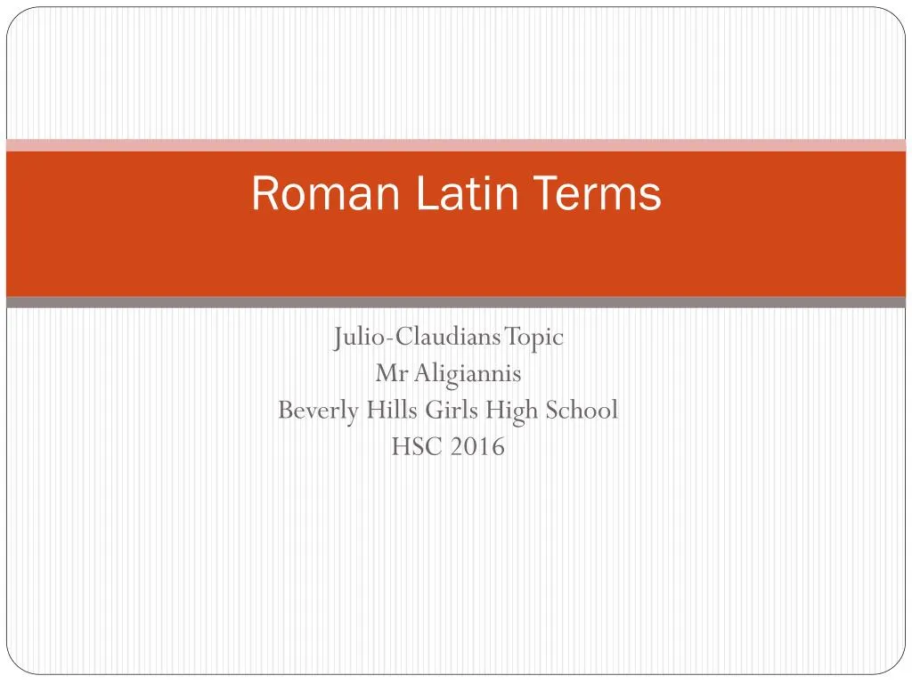 PPT Roman Latin Terminology PowerPoint Presentation, free download