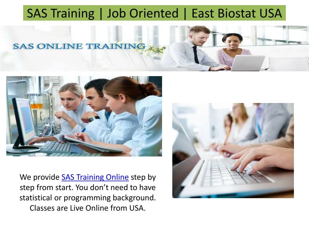 sas training job oriented east biostat usa n.