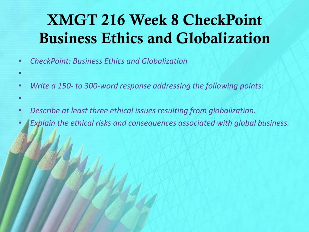 week 2 xmgt 216 business ethics week 2 xmgt 216 business ethics