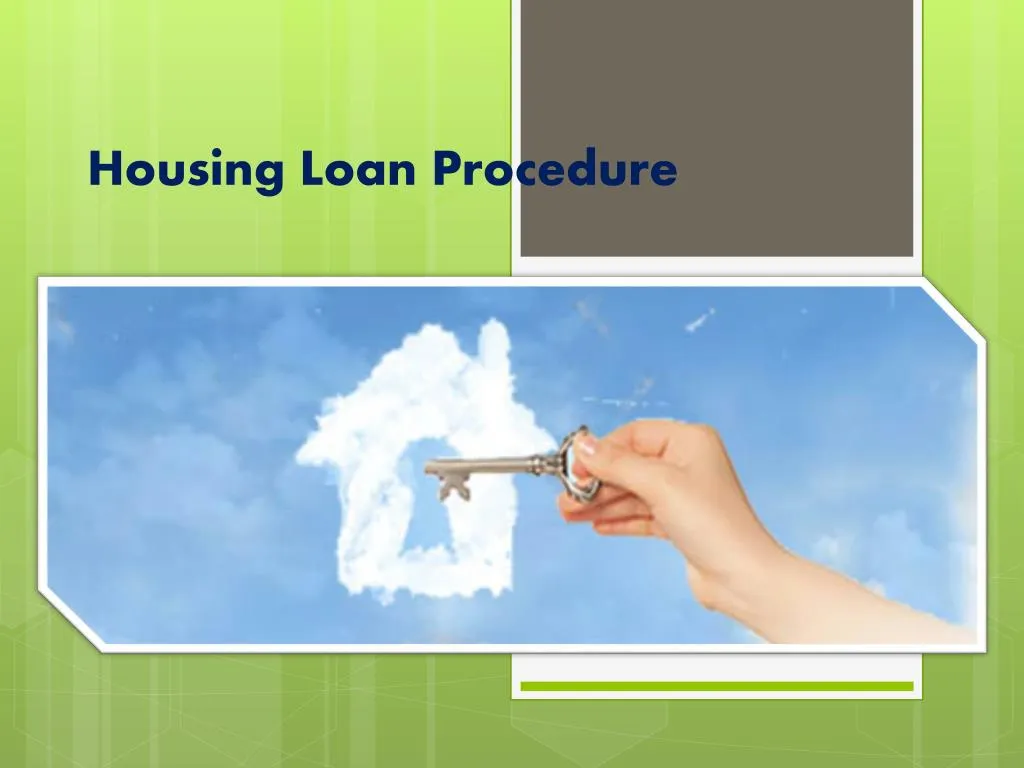 housing loan procedure n.