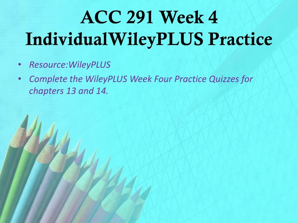 accounting 291 week 2 wiley plus e9 10 accounting 291 week 2 wiley plus e9 10
