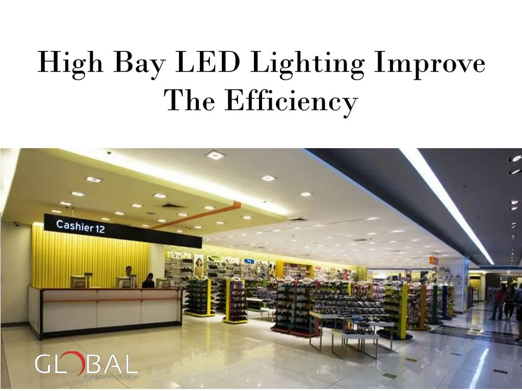 high bay led lighting improve the efficiency n.