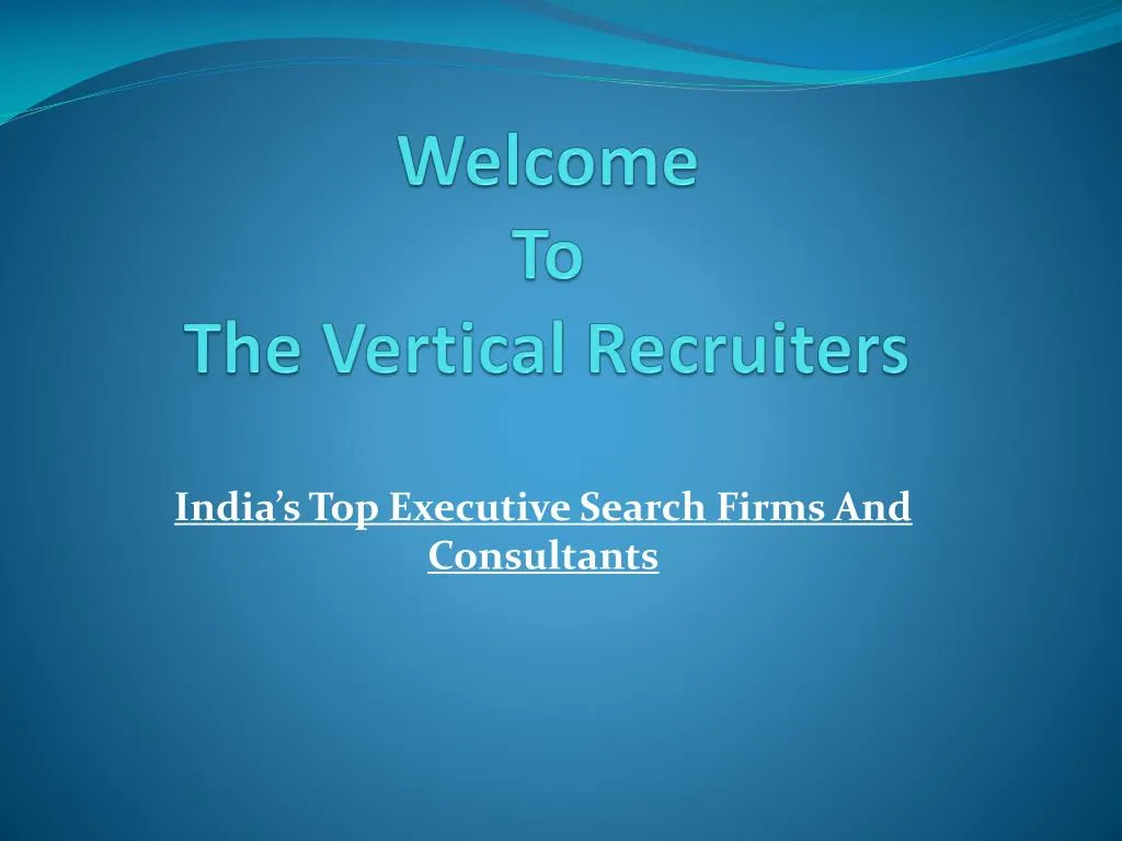welcome to the vertical recruiters n.