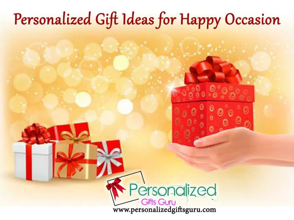 PPT - Gift Ideas for Happy Occasion PowerPoint Presentation, free ...