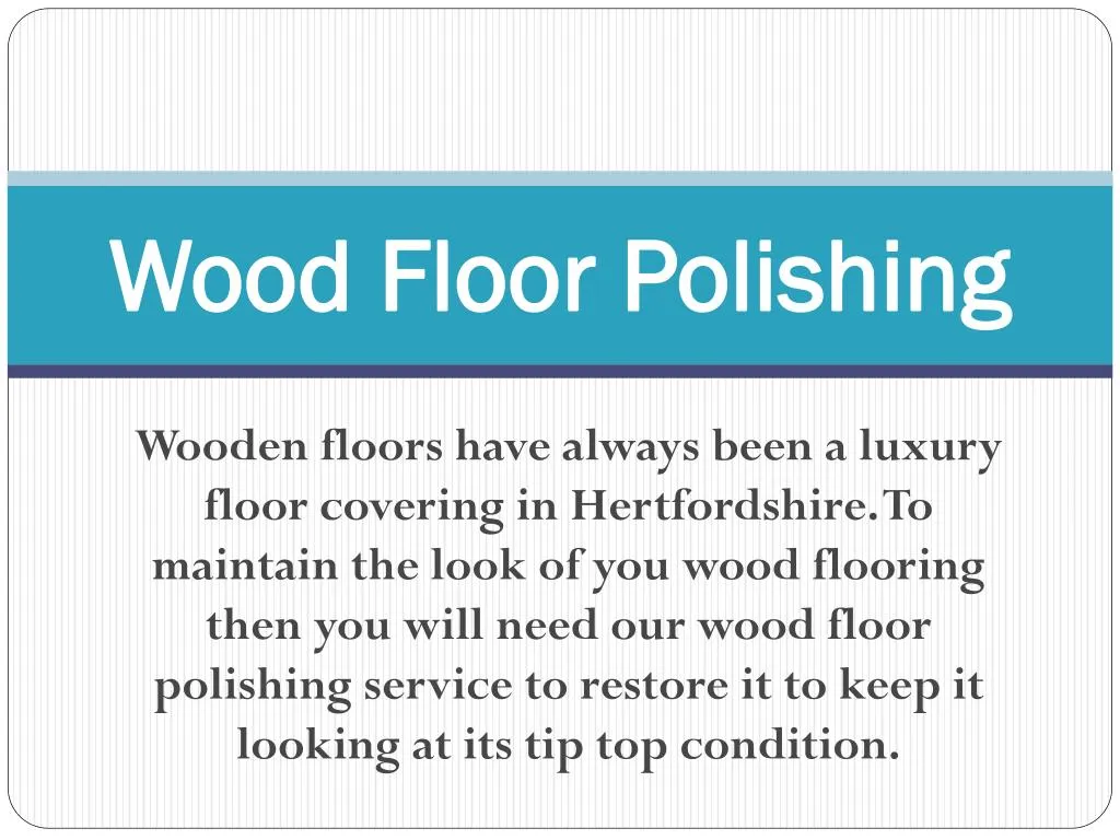 wood floor polishing n.