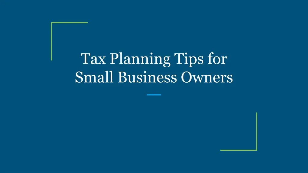 tax planning tips for small business owners n.
