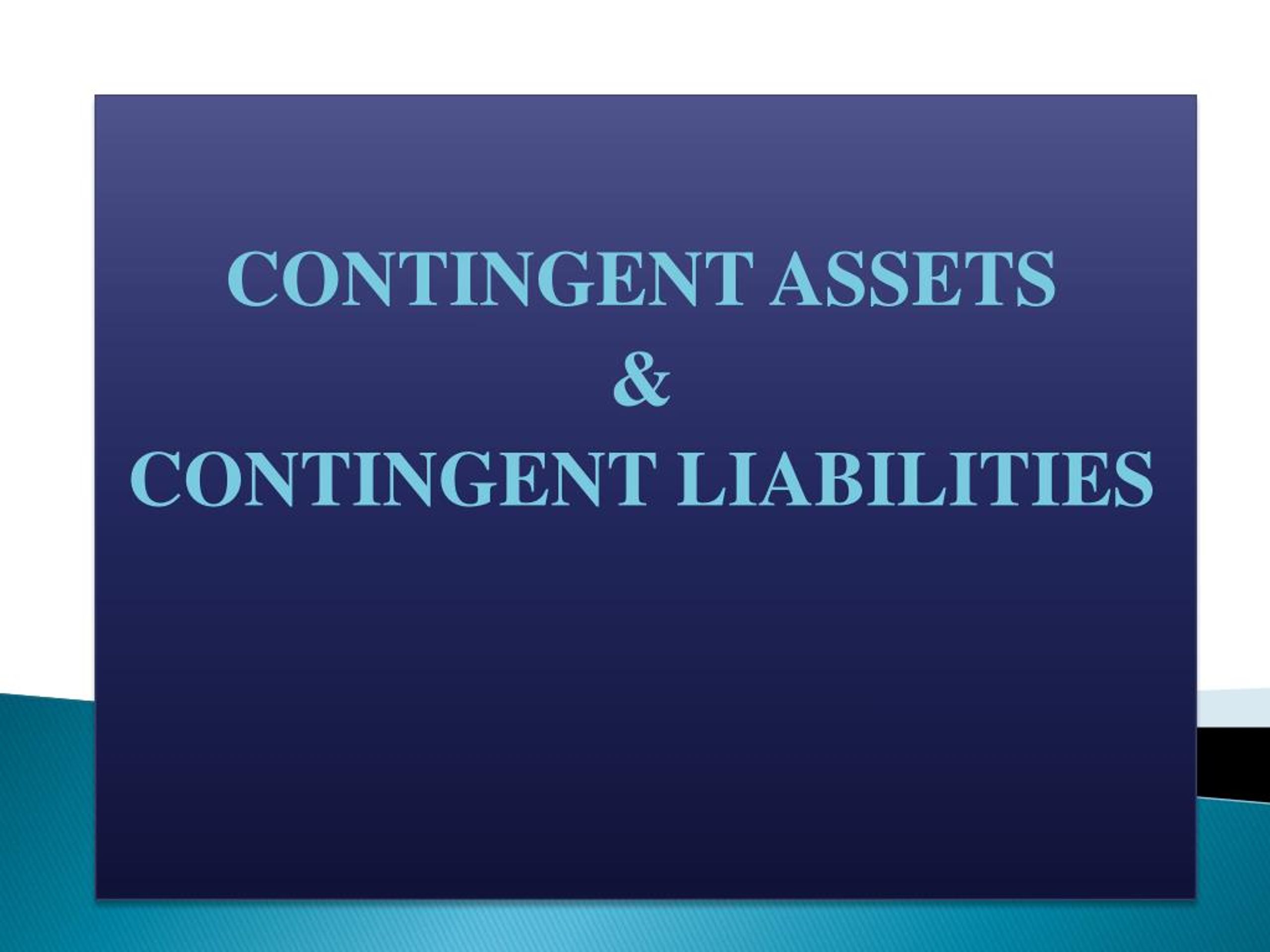 PPT - Contingent Assets & Liabilities PowerPoint Presentation, Free ...