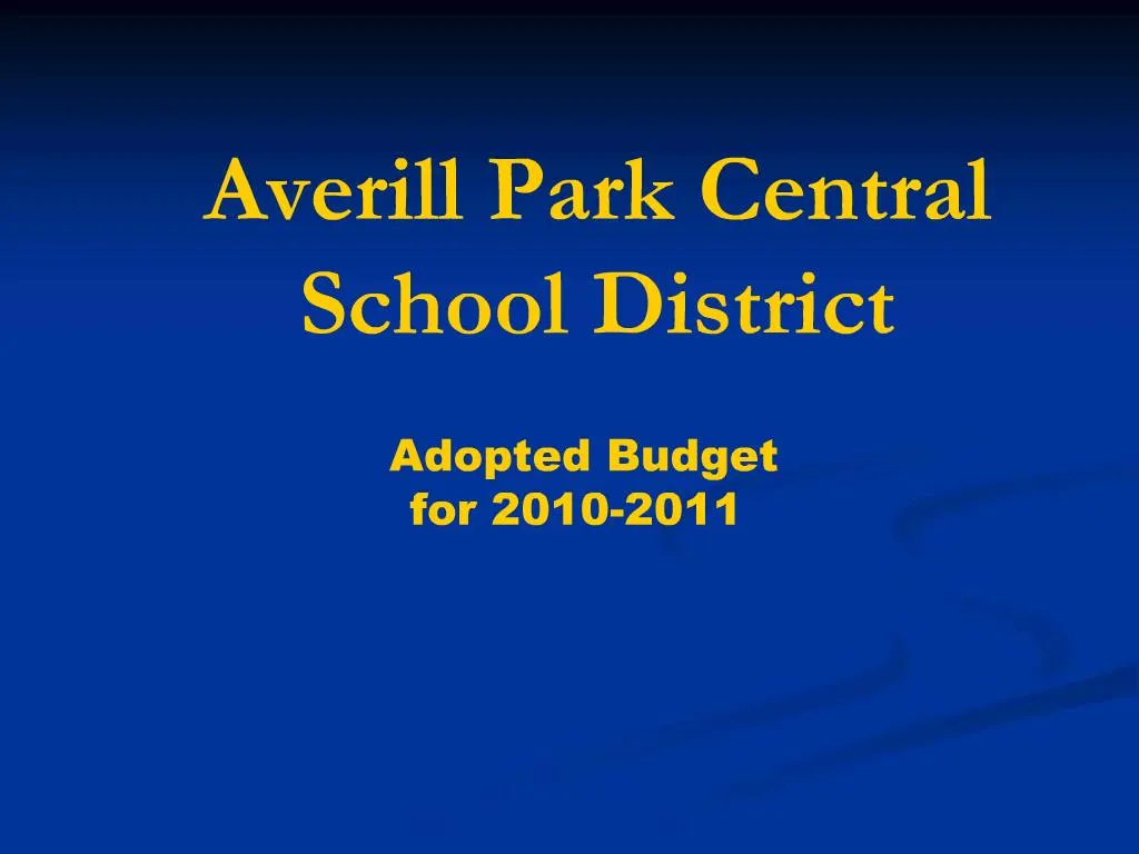 PPT Averill Park Central School District PowerPoint Presentation