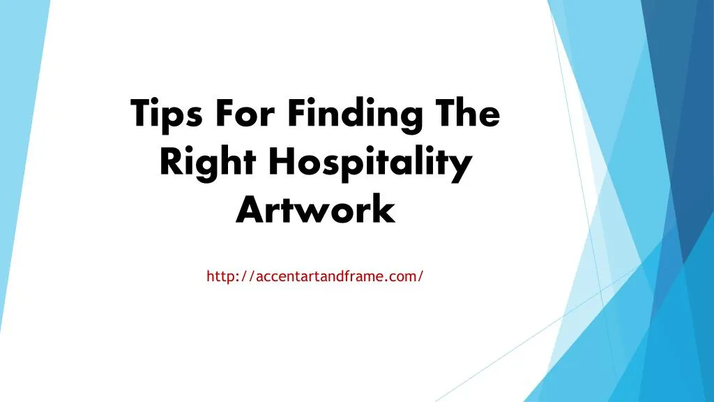 tips for finding the right hospitality artwork n.