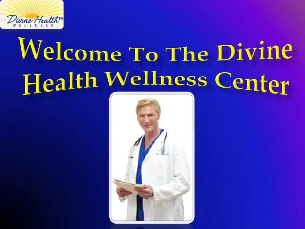 welcome to the divine health wellness center n.