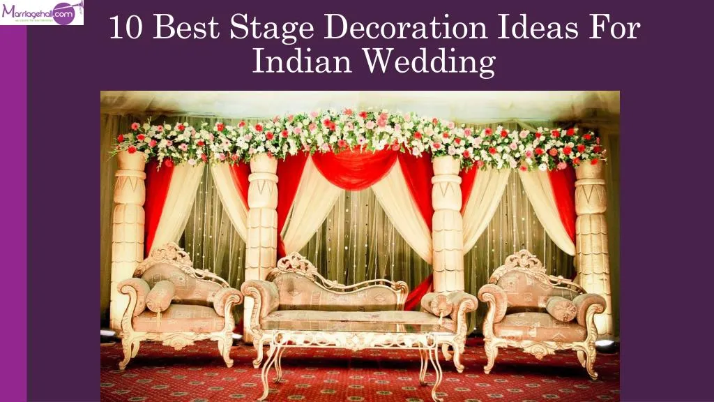 10 best stage decoration ideas for indian wedding n.